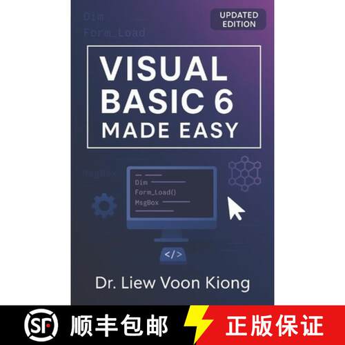 【3-4周达】Visual Basic (R) 6 Made Easy: A Complete Tutorial for Beginners [9781419628955]