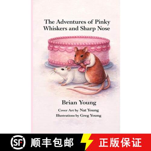 【3-4周达】The Adventures of Pinky Whiskers and Sharp Nose [9781734179446]