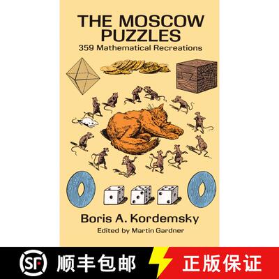 预订 The Moscow Puzzles: 359 Mathematical Recreations [9780486270784]