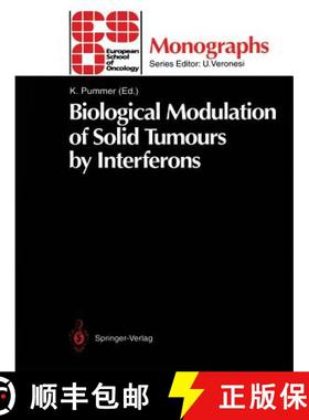 【3-4周达】Biological Modulation of Solid Tumours by Interferons [9783642788680]