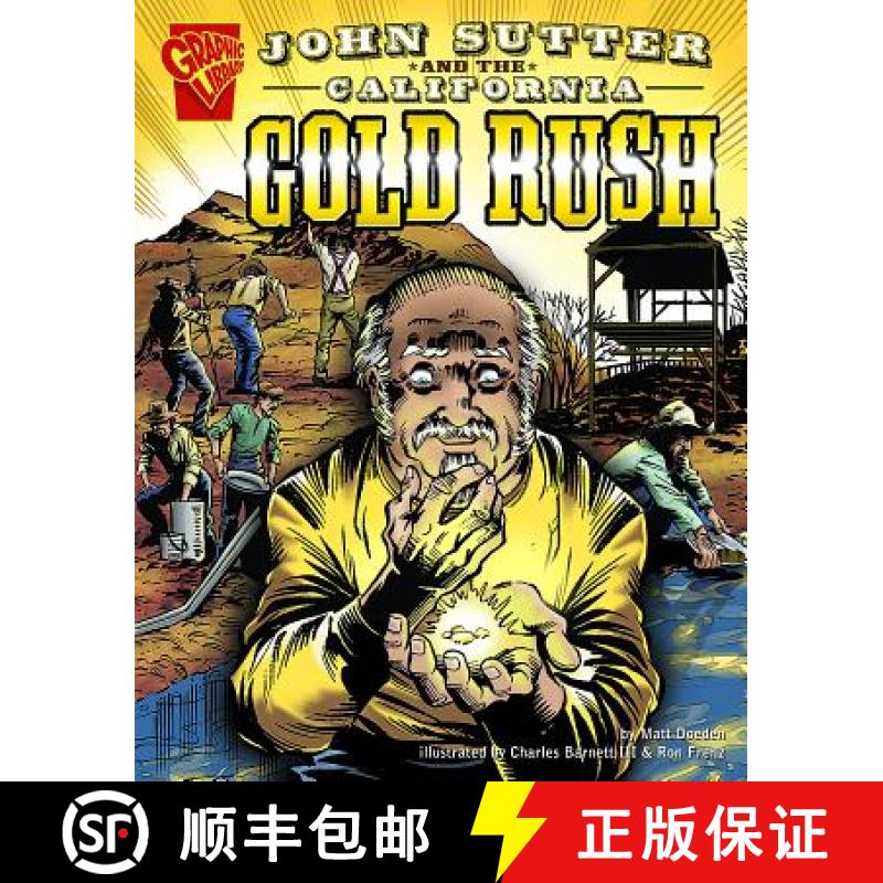 预订 John Sutter and the California Gold Rush [9780736862073]