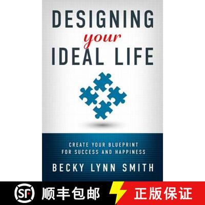 【3-4周达】Designing Your Ideal Life: Create Your Blueprint for Success and Happiness [9781939828194]