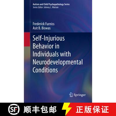 【3-4周达】Self-Injurious Behavior in Individuals with Neurodevelopmental Conditions [9783030360153]