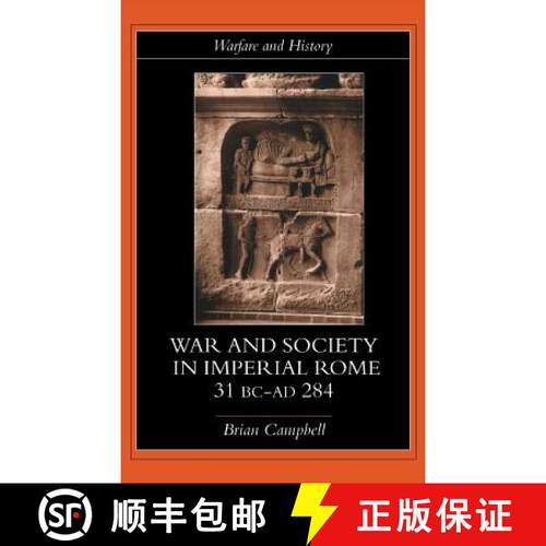 【3-4周达】精装 Warfare and Society in Imperial Rome, C. 31 BC-AD 280 [9780415278812]