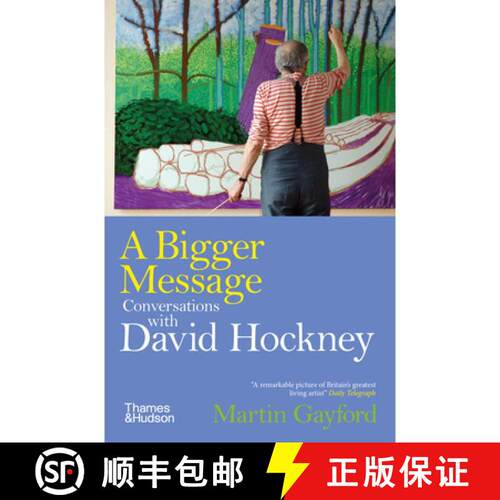 A Bigger Message: Conversations with David Hockney [9780500298350]