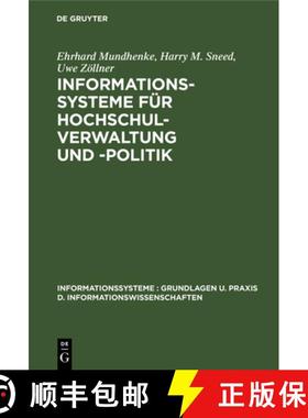 预订 Informationssysteme F r Hochschulverwaltung Und -Politik : Theorie Und Praxis Politisch-Administ... [9783110042092]