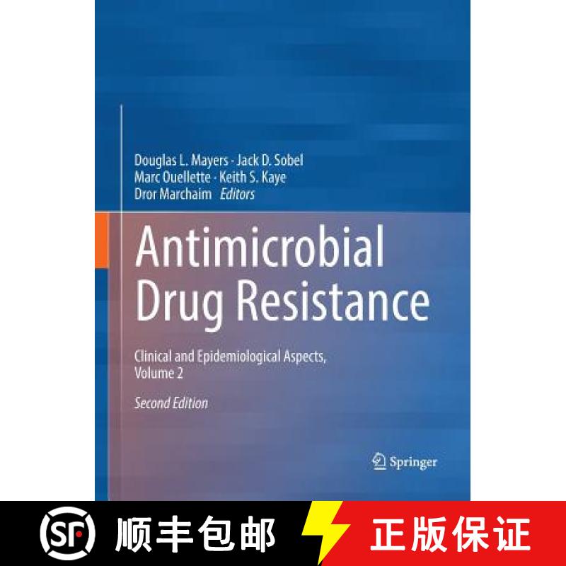 【3-4周达】Antimicrobial Drug Resistance : Clinical and Epidemiological Aspects, Volume 2 [9783319836959]