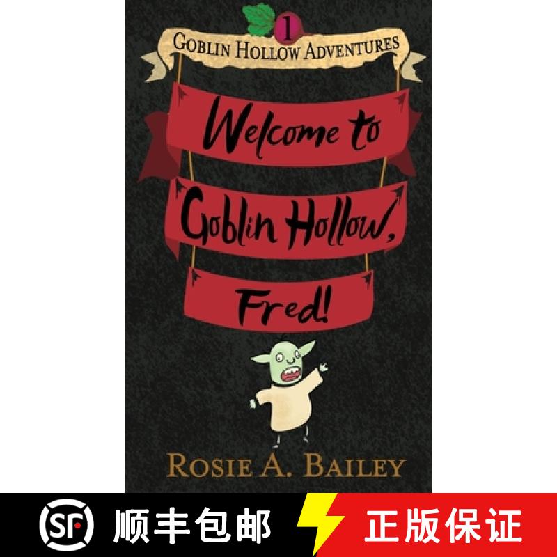 【2-3周达】Welcome to Goblin Hollow, Fred! [9781990156090]