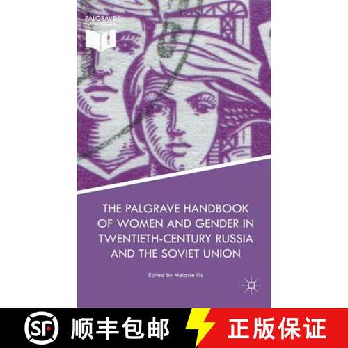 【3-4周达】The Palgrave Handbook of Women and Gender in Twentieth-Century Russia and the Soviet Union [9781137549044]