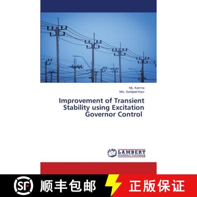 预订 Improvement of Transient Stability using Excitation Governor Control [9786203197891]
