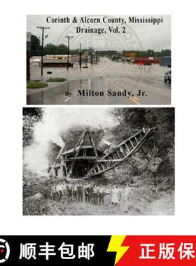 【3-4周达】Corinth & Alcorn County, Mississippi Drainage, Vol. 2 [9781312721593]