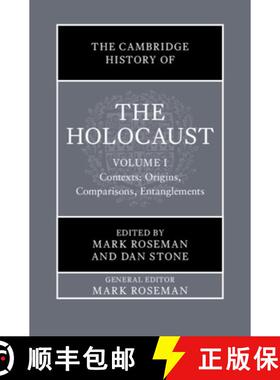 【3-4周达】The Cambridge History of the Holocaust: Volume 1, Contexts: Origins, Comparisons, Entangle... [9781108842976]