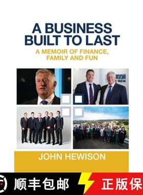 【3-4周达】A Business Built to Last: A memoir of finance,  family and fun [9781763788879]