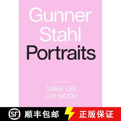 预订 精装 Gunner Stahl: Portraits: I Have So Much to Tell You [9781419741319]