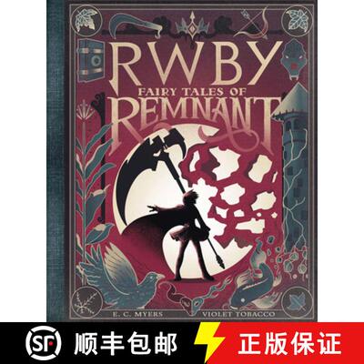 现货 精装 Fairy Tales of Remnant: An Afk Book (Rwby) [9781338652086]