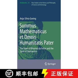 Feltre the Pater Vitae Humanitatis Vittorino Omnis 9789400775305 ... Summus 4周达 Mathematicus and The