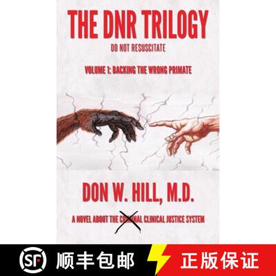 【3-4周达】The DNR Trilogy: Volume 1: Backing the Wrong Primate [9781950596812]