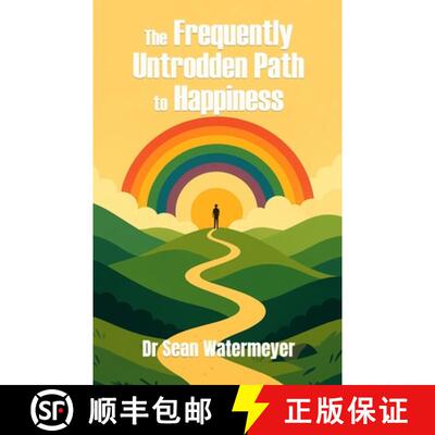 【3-4周达】The Frequently Untrodden Path to Happiness [9781036967567]