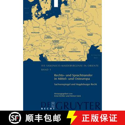 【3-4周达】精装 Rechts- Und Sprachtransfer in Mittel- Und Osteuropa. Sachsenspiegel Und Magdeburger R... [9783899494280]