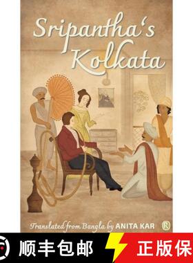 【3-4周达】Sripantha's Kolkata [9789370338722]