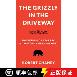 the Crowded Driveway The American Return West Bears Grizzly 4周达 9780295747934