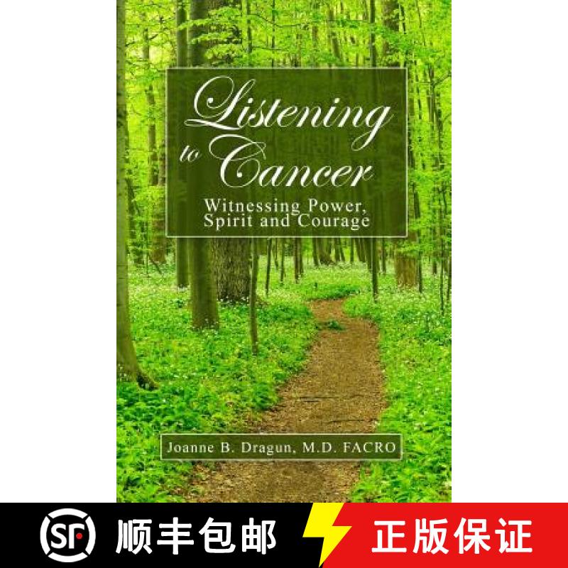 【3-4周达】Listening to Cancer: Witnessing Power, Spirit and Courage [9781480957213]