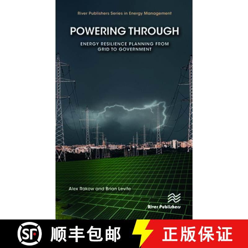【3-4周达】Powering Through: Energy Resilience Planning for the Grid, Governments, and End Users [9788770227865]