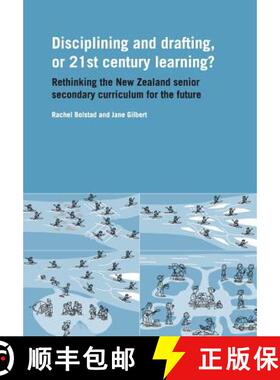 【3-4周达】Discipling and drafting or twenty first century learning: Rethinking the New Zealand senio... [9781877398353]