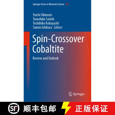 【3-4周达】精装 Spin-Crossover Cobaltite : Review and Outlook [9789811579288]