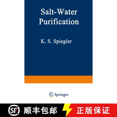 【3-4周达】Salt-Water Purification (Softcover reprint of the original 1st ed. 1977) (Softcover reprin... [9781468423631]