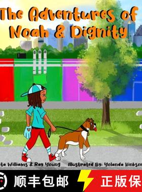 【3-4周达】The Adventures of Noah & Dignity [9780578354033]