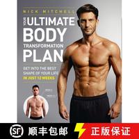【3-4周達(dá)】Your Ultimate Body Transformation Plan: Get Into the Best Shape of Your Life - In Just 12 ... [9780008147914]