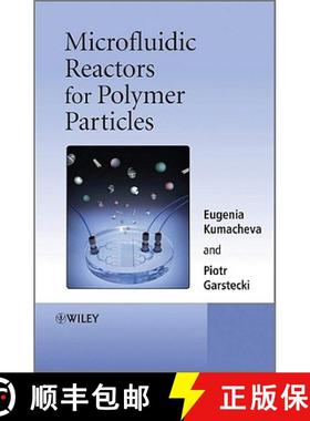 【3-4周达】Microfluidic Reactors For Polymer Particles [Wiley高分子] [9780470057735]