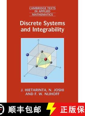 【3-4周达】Discrete Systems and Integrability: - Discrete Systems and Integrability [9781107042728]