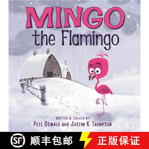 【3-4周达】精装 Mingo the Flamingo [9780062391988]