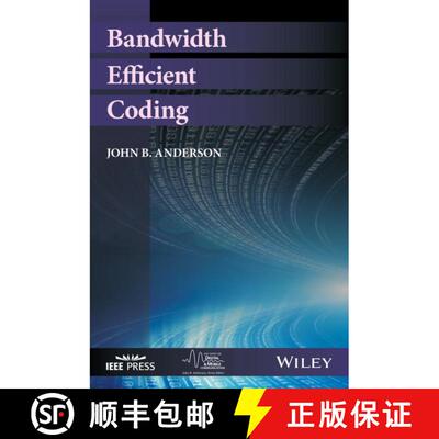 【3-4周达】精装 Bandwidth Efficient Coding [Wiley电子电气工程] [9781119345336]