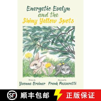 【3-4周达】Energetic Evelyn and the Shiny Yellow Spots [9781647011253]