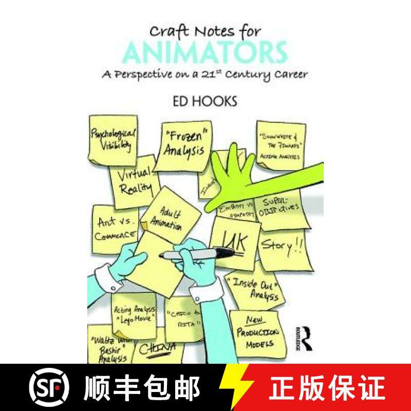 【3-4周达】Craft Notes for Animators: A Perspective on a 21st Century Career [9781138854345]