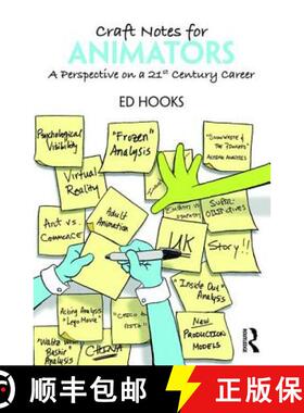 【3-4周达】Craft Notes for Animators: A Perspective on a 21st Century Career [9781138854345]