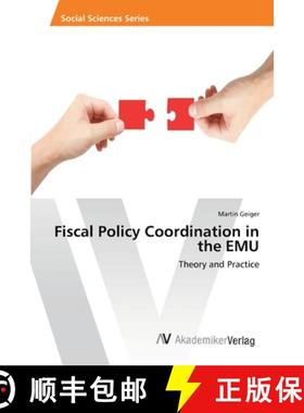 预订 Fiscal Policy Coordination in the EMU [9783639416510]