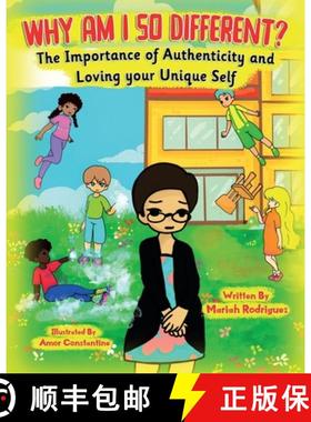 预订 Why Am I So Different?: The Importance of Authenticity and Loving your Unique Self [9798218953690]