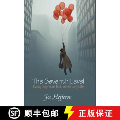 【3-4周达】The Seventh Level: Designing Your Extraordinary Life [9781452552705]