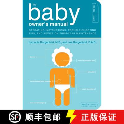 【3-4周达】The Baby Owner's Manual: Operating Instructions, Trouble-Shooting Tips, and Advice on Firs... [9781594745973]