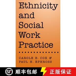 【3-4周达】Ethnicity and Social Work Practice [9780195099317]