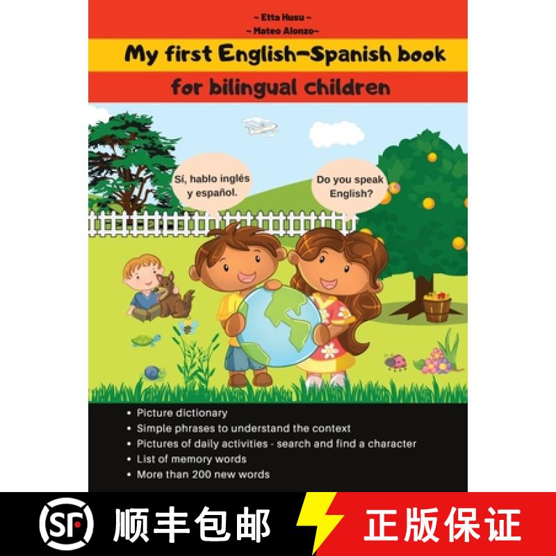 【2-3周达】My first English-Spanish book: My English-Spanish book, for bilingual children; My bilingu... [9783755115311]