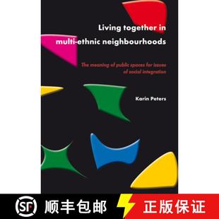 Neighbourhoods Spaces The Meaning Together Multi 9789086861903 Issues of... Living Ethnic Public for 4周达