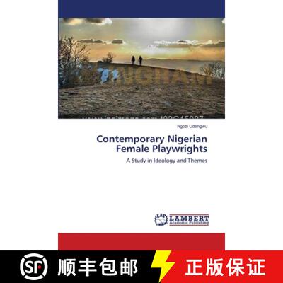 预订 Contemporary Nigerian Female Playwrights [9783659103629]
