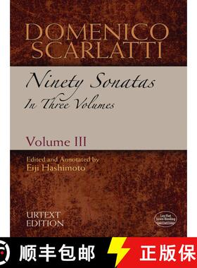 预订 Domenico Scarlatti: Ninety Sonatas in Three Volumes, Volume III: Volume 3 [9780486486178]