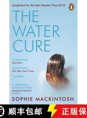 【3-4周达】The Water Cure : LONGLISTED FOR THE MAN BOOKER PRIZE 2018 [9780241983010]