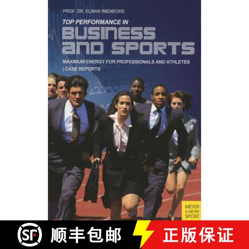 【3-4周达】Top Performance in Business and Sports: Maximum Energy for Professionals and Athletes [9781782550556]
